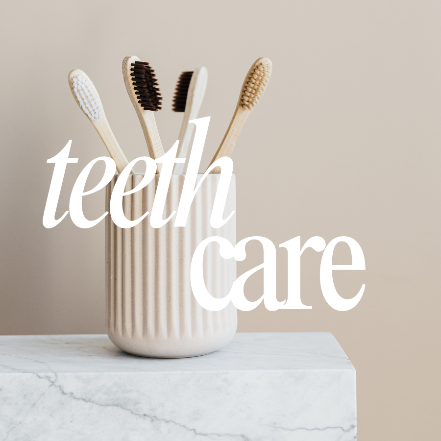 DENTAL CARE