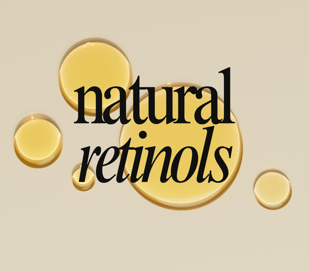 Natural Retinols (Bio Retinols)