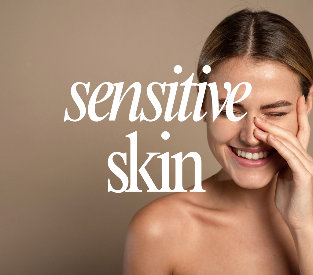 Sensitive Skin