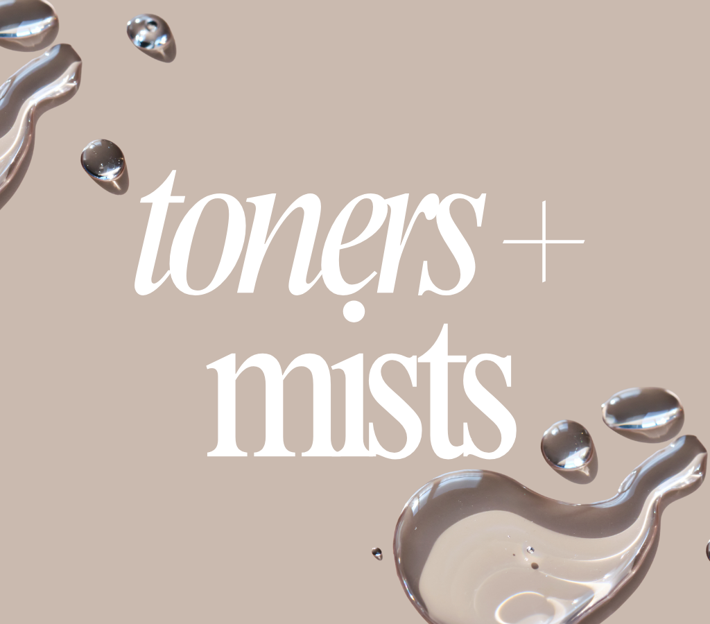 Toner + Mists